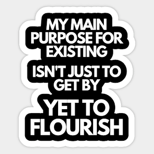 Purpose - Motivational Quote Sticker